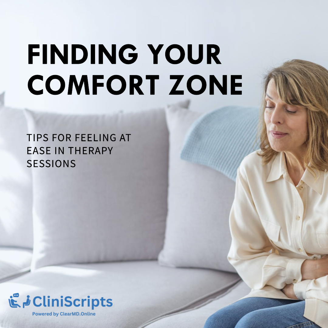 Finding Your Comfort Zone in Therapy Sessions