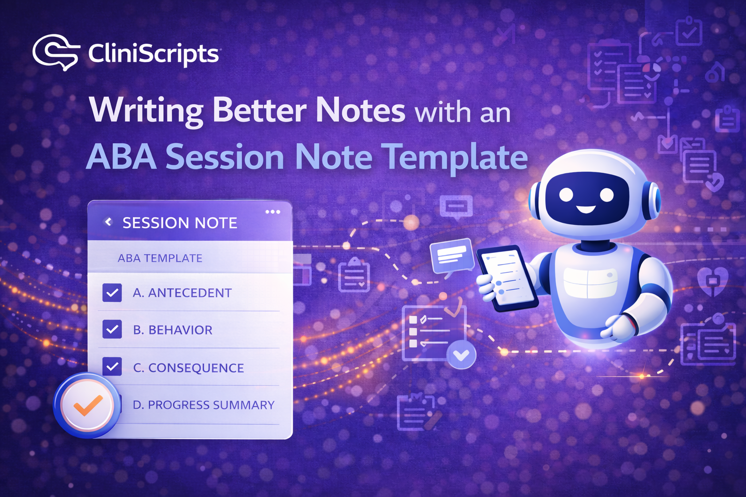 Best ABA Session Note Template – CliniScripts